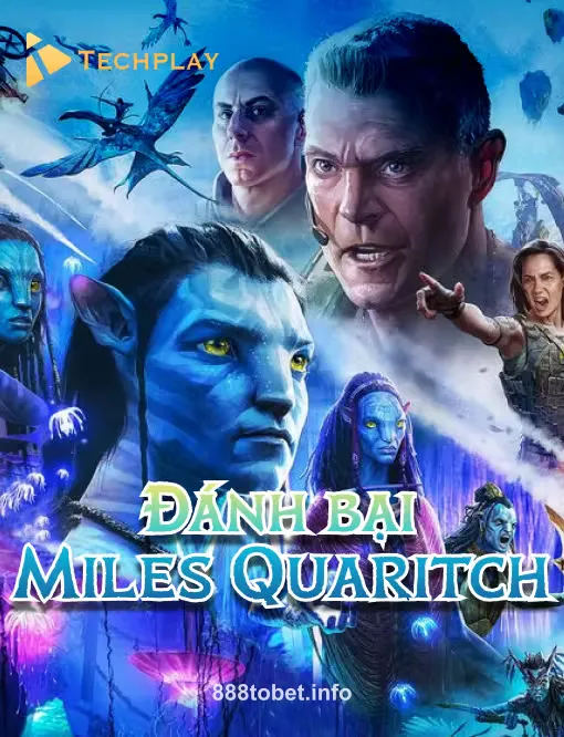 Techplay Đánh Bài Miles Quartich tại 888to
